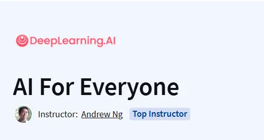 AI For Everyone Course