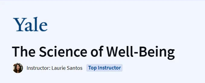 The Science of Well-Being Course