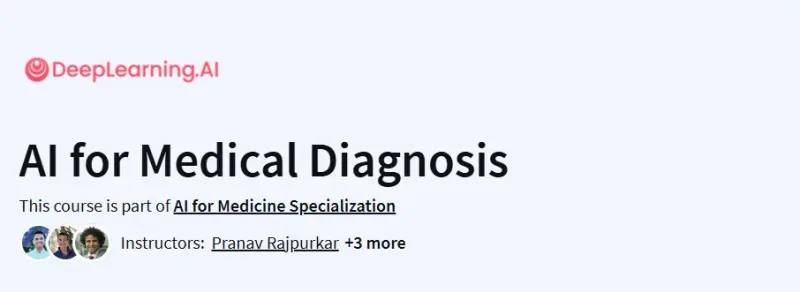AI for Medical Diagnosis Course