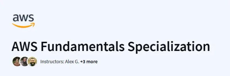 AWS Fundamentals Specialization Course