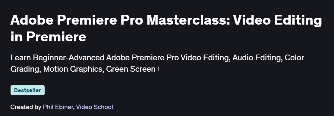 Adobe Premiere Pro Masterclass: Video Editing in Premiere Course