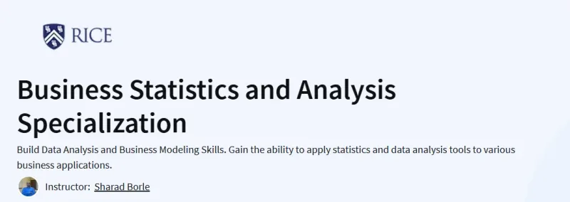 Business Statistics and Analysis Specialization Course
