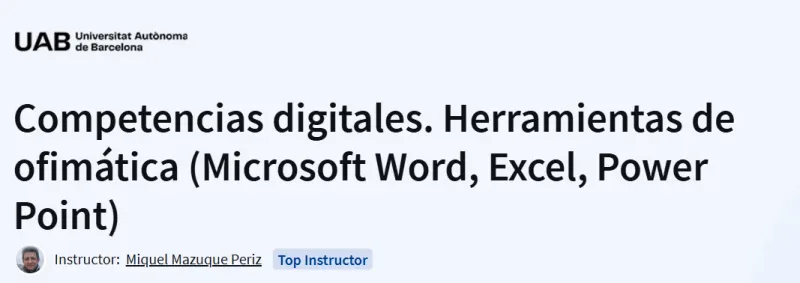 Competencias digitales. Herramientas de ofimática Course