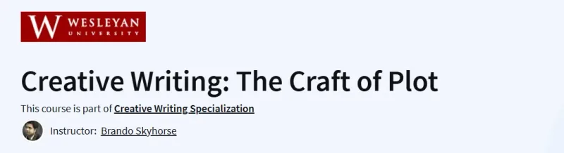 Creative Writing: The Craft of Plot Course