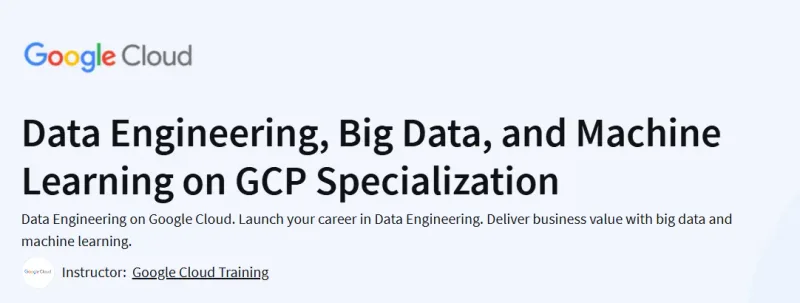 Data Engineering, Big Data, and Machine Learning on GCP Course