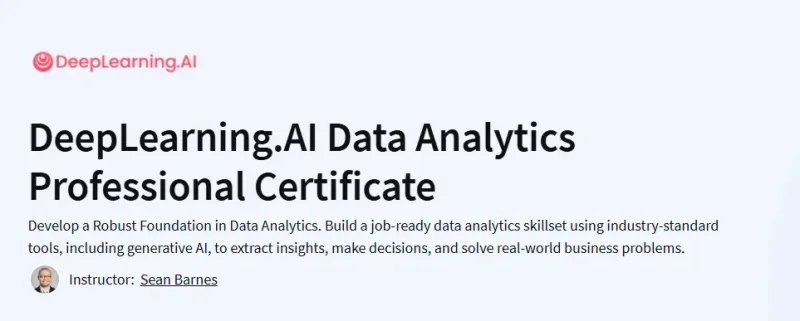 DeepLearning.AI Data Analytics Professional Certificate Course