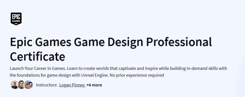Epic Games Game Design Professional Certificate Course