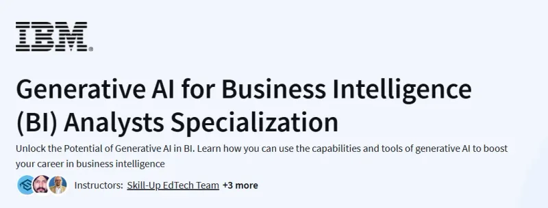 Generative AI for Business Intelligence (BI) Analysts Specialization Course