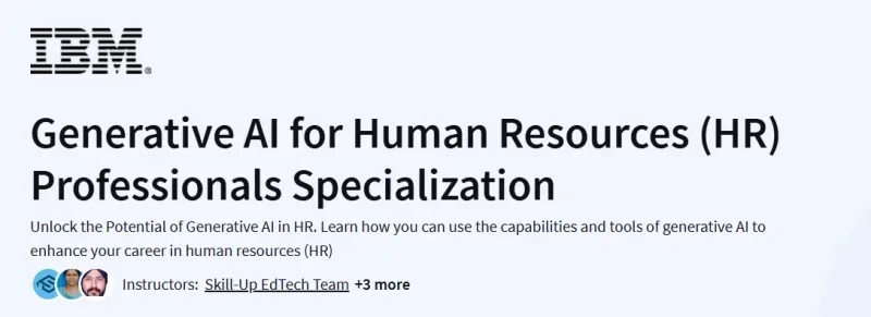 Generative AI for Human Resources (HR) Professionals Specialization Course