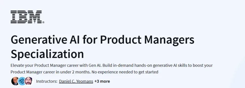 Generative AI for Product Managers Specialization Course