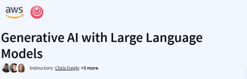Generative AI with Large Language Models Course
