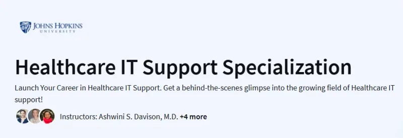 Healthcare IT Support Specialization Course