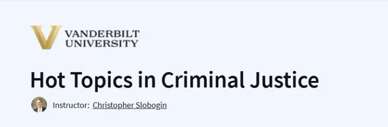 Hot Topics in Criminal Justice Course