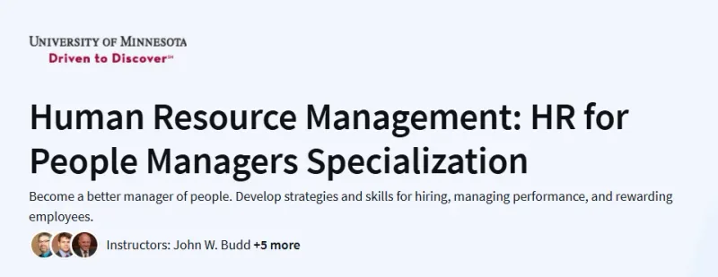 Human Resource Management: HR for People Managers Specialization Course