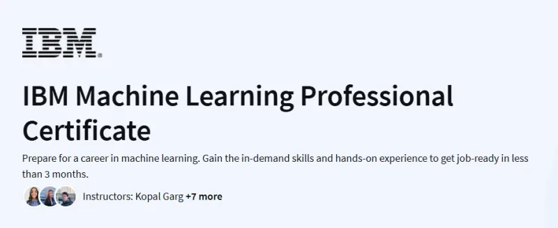 IBM Machine Learning Professional Certificate Course