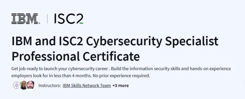 IBM and ISC2 Cybersecurity Specialist Professional Certificate Course