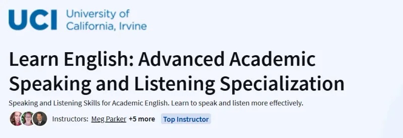 Learn English: Advanced Academic Speaking and Listening Specialization Course