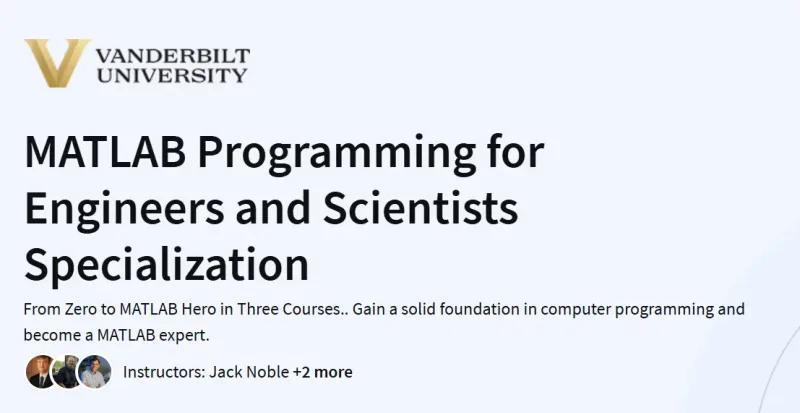 MATLAB Programming for Engineers and Scientists Specialization Course