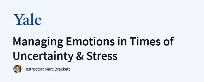 Managing Emotions in Times of Uncertainty & Stress Course