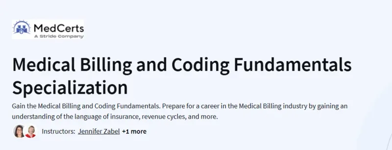 Medical Billing and Coding Fundamentals Specialization Course