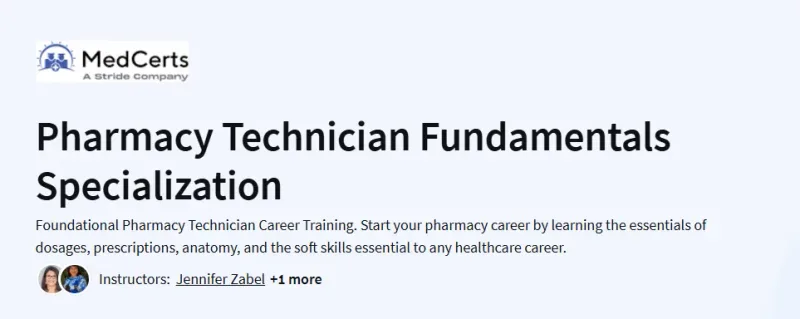 Pharmacy Technician Fundamentals Specialization Course