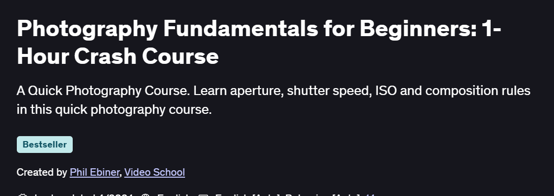 Photography Fundamentals for Beginners: 1-Hour Crash Course