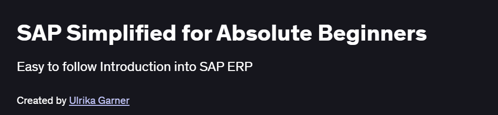 SAP Simplified for Absolute Beginners Course