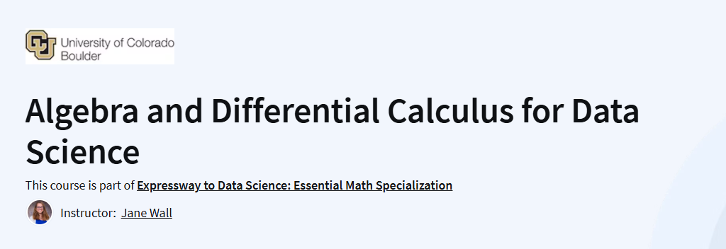 Algebra and Differential Calculus for Data Science Course