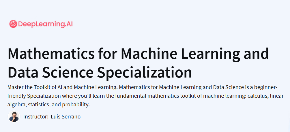 Mathematics for Machine Learning and Data Science Specialization Course