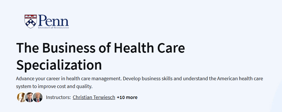 The Business of Health Care Specialization Course