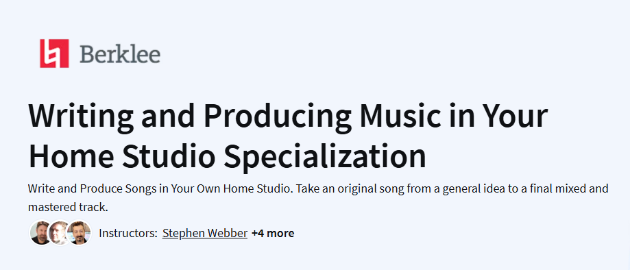 Writing and Producing Music in Your Home Studio Specialization Course