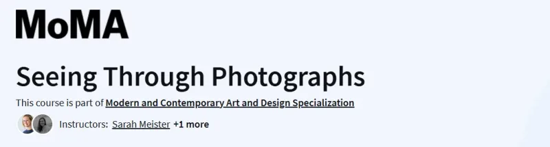Seeing Through Photographs Course