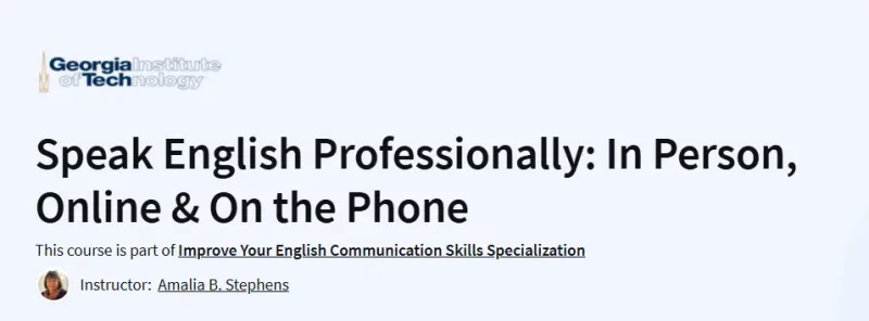 Speak English Professionally: In Person, Online & On the Phone Course