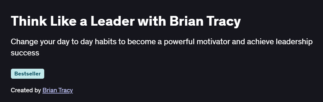 Think Like a Leader with Brian Tracy Course