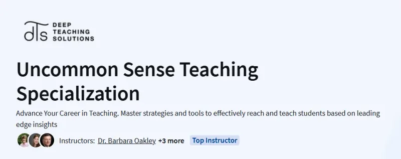 Uncommon Sense Teaching Specialization Course
