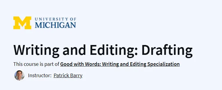 Writing and Editing: Drafting Course
