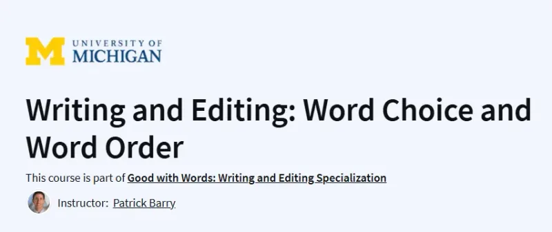 Writing and Editing: Word Choice and Word Order Course