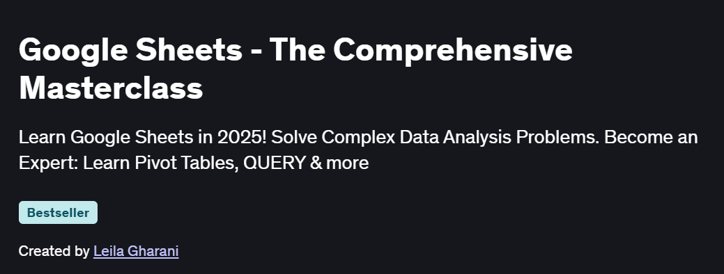 Google Sheets – The Comprehensive Masterclass Course