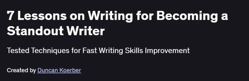 7 Lessons on Writing for Becoming a Standout Writer Course