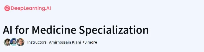 AI for Medicine Specialization Course