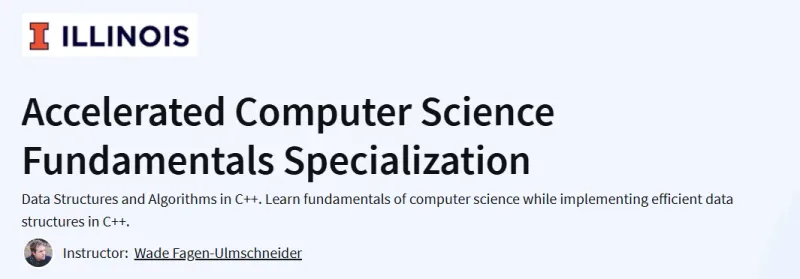 Accelerated Computer Science Fundamentals Specialization Course