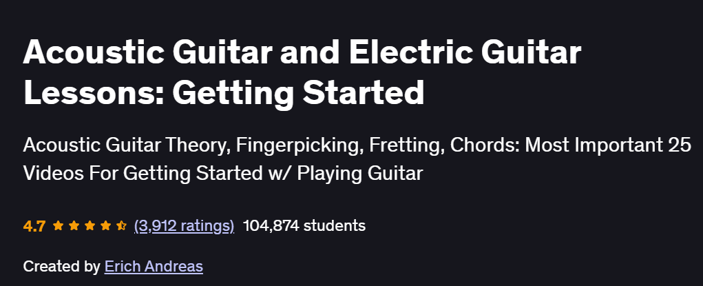 Acoustic Guitar and Electric Guitar Lessons: Getting Started Course