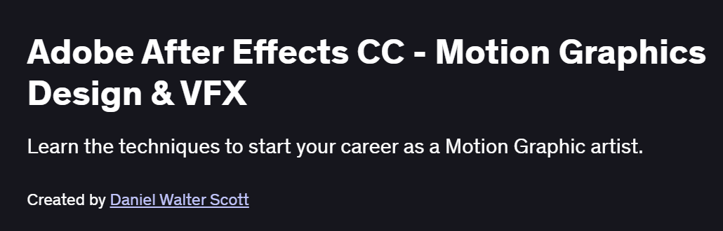Adobe After Effects CC – Motion Graphics Design & VFX Course