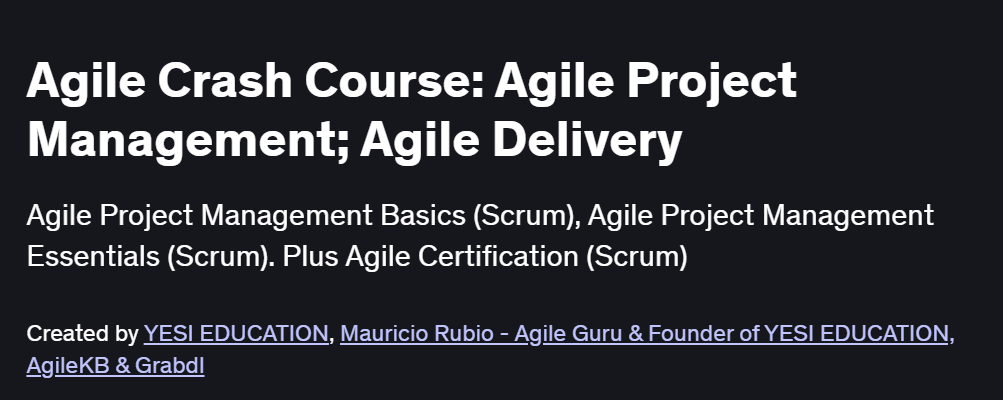 Agile Crash Course: Agile Project Management Course