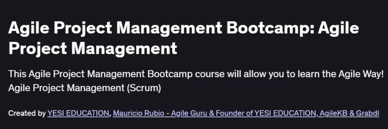 Agile Project Management Bootcamp: Agile Project Management Course