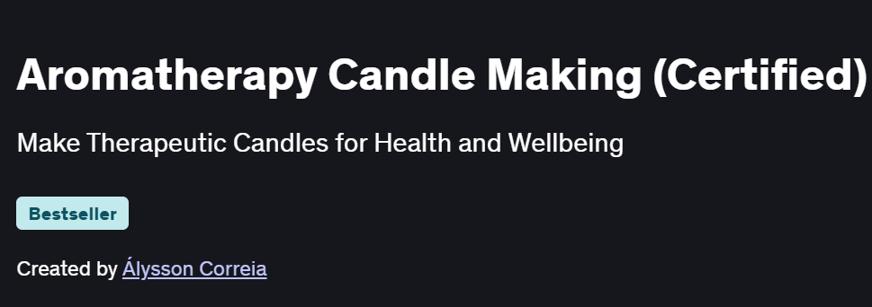 Aromatherapy Candle Making (Certified) Course