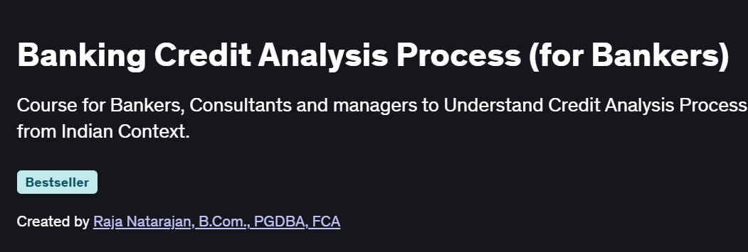 Banking Credit Analysis Process (for Bankers) Course