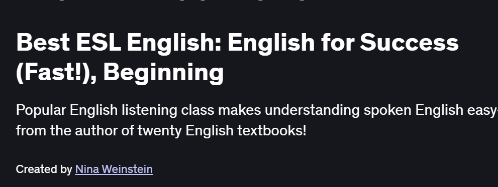 Best ESL English: English for Success (Fast!), Beginning Course