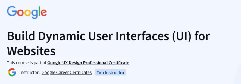 Build Dynamic User Interfaces (UI) for Websites Course