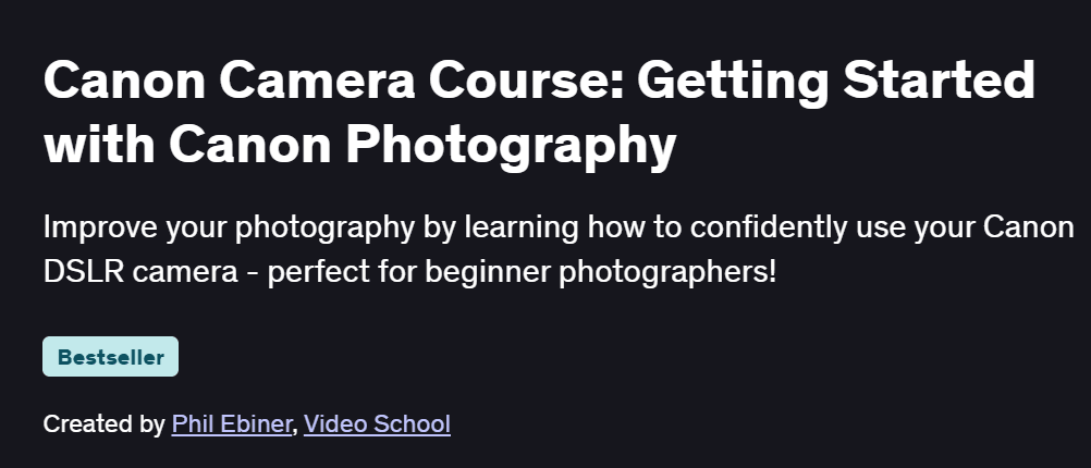 Canon Camera Course: Getting Started with Canon Photography Course